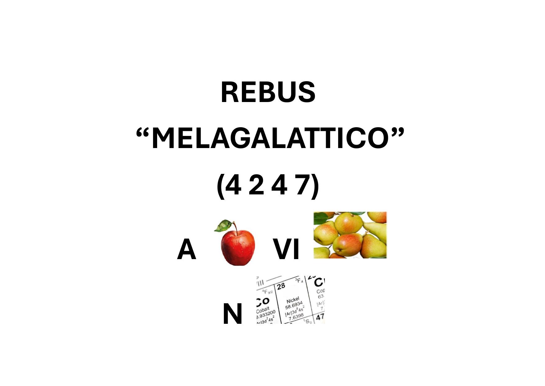 REBUS "MELAGALATTICO"